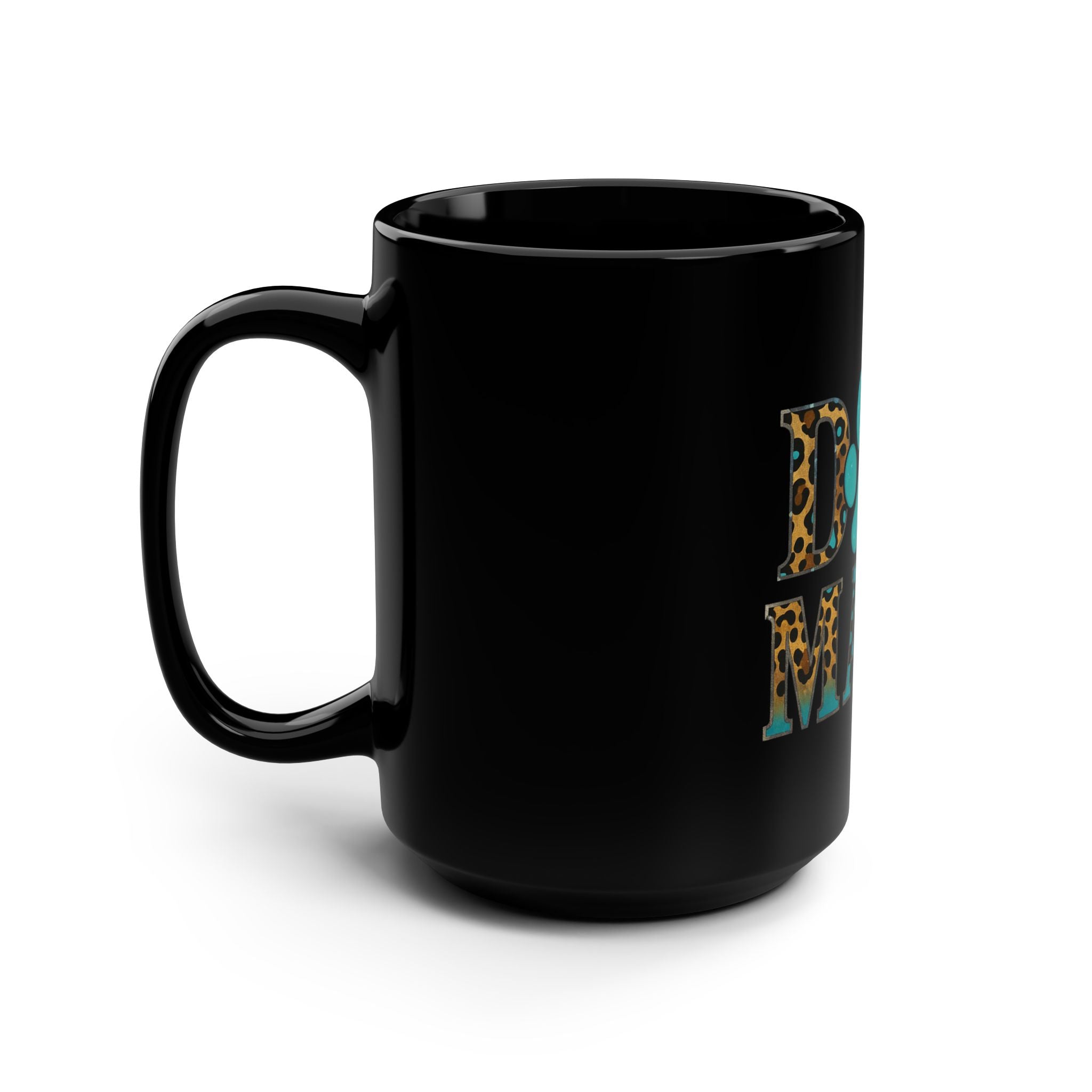 Dog Mama Mug - 15oz Black Coffee Cup, Gifts for Dog Lovers, Pet Owner Appreciation, Cozy Home Decor, Dog Mom Present